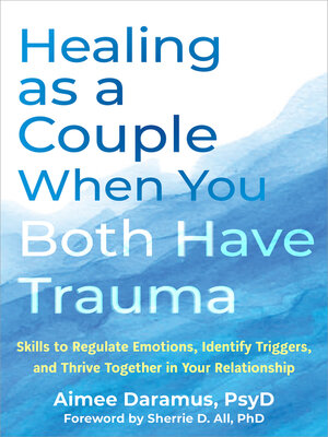 cover image of Healing as a Couple When You Both Have Trauma